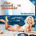 MOOD MOSAIC THE HIPSOULOVER (IMPORT