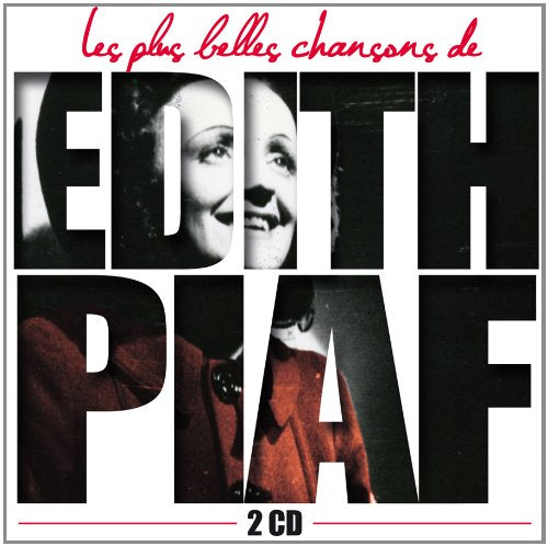Edith Piaf Les Plus Belles Chansons