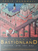 Electric Bastionland: Deeper Into The Odd