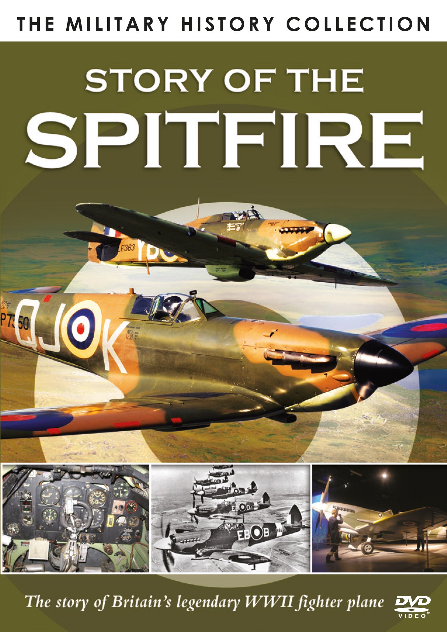 The Military History Collection: The Story of the Spitfire
