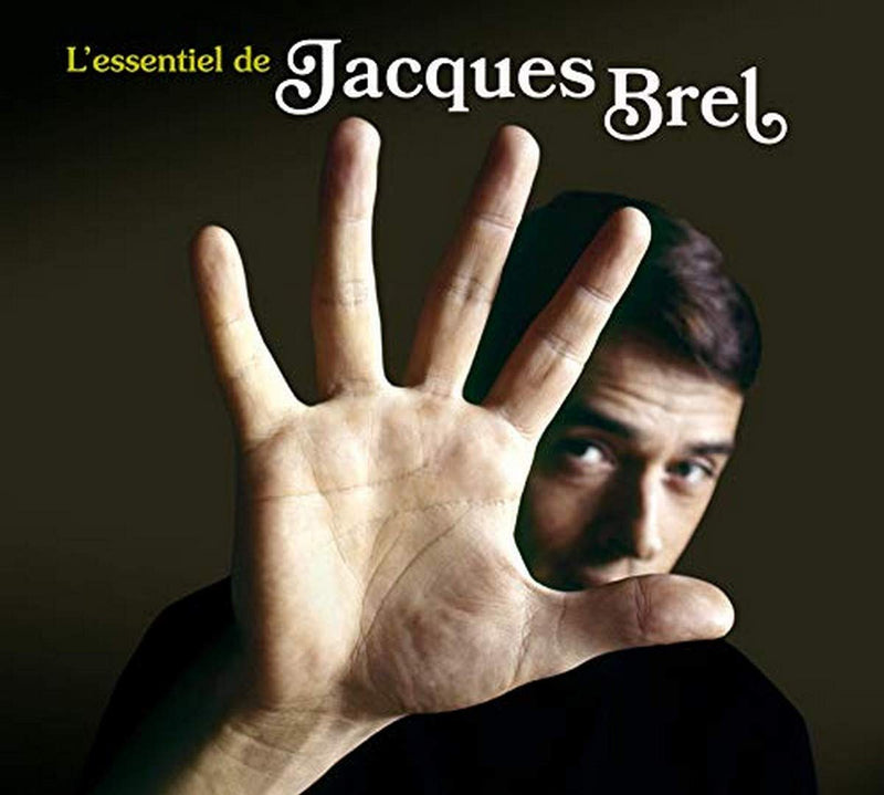 L'Essentiel de Jacques Brel