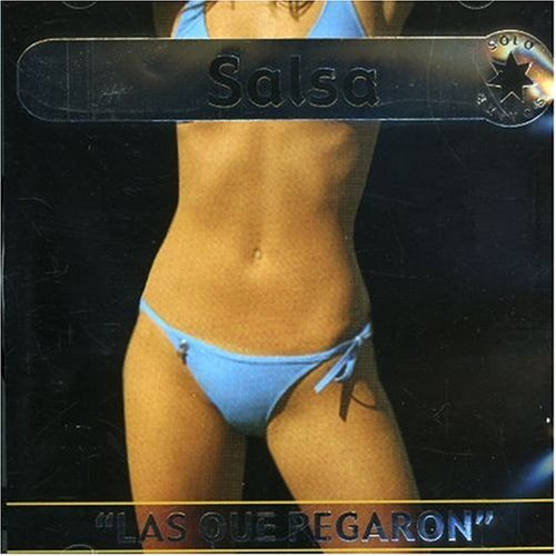 Las Que Pegaron De La Salsa