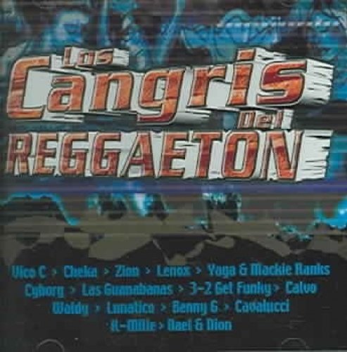 Cangris Del Reggaeton (Los) / Various