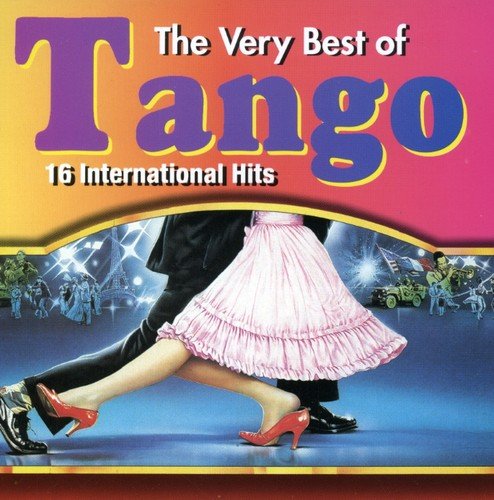 The Very Best Of Tango