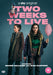 Two Weeks to Live: Series One