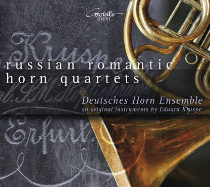 Romantic Russian Horn Quartets