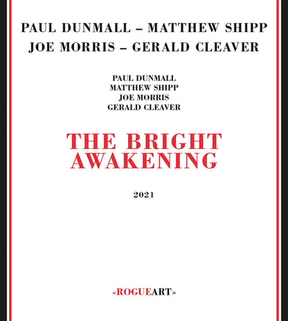 The Bright Awakening