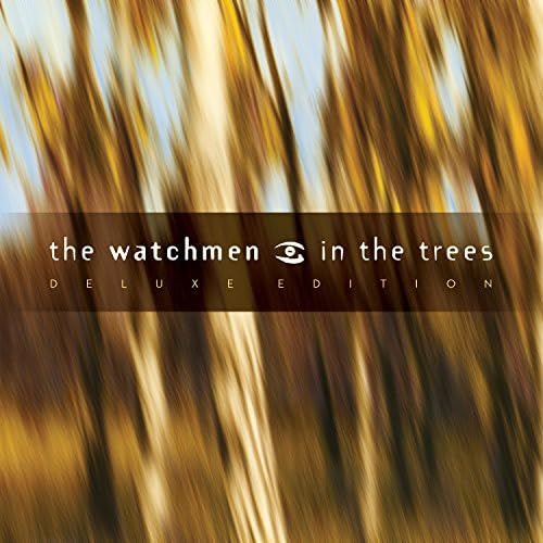 Watchmen-In The Trees