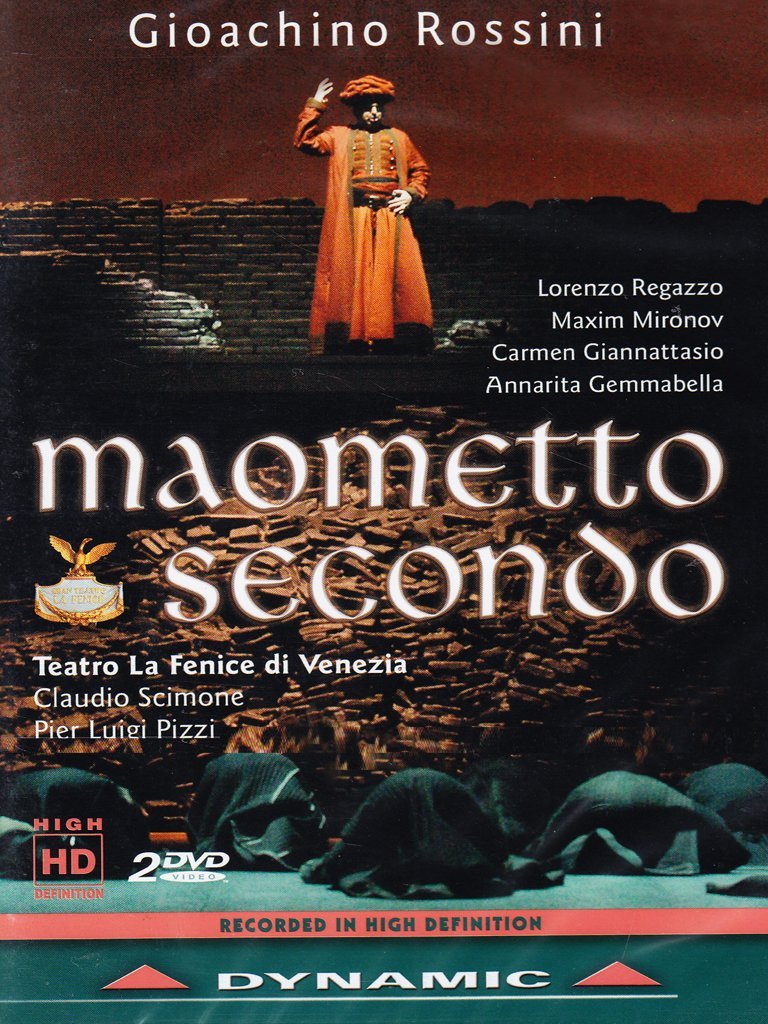 Rossini: Maometto Secondo