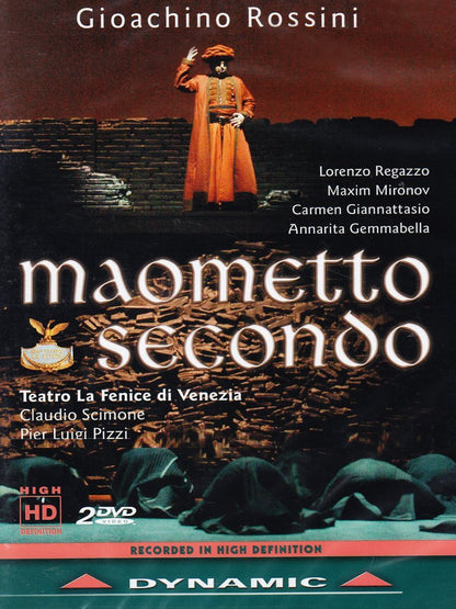 Rossini: Maometto Secondo
