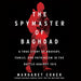 Spymaster Of Baghdad The