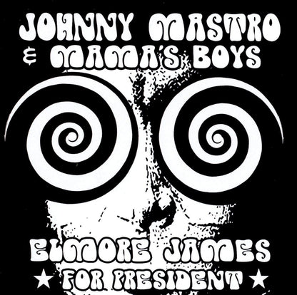 Elmore James for President