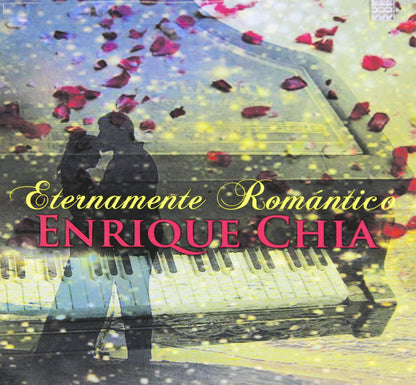 Enrique Chia-Eternamente Romantico
