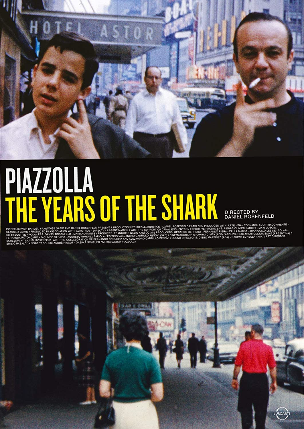 Astor Piazzolla: The Years of the Shark