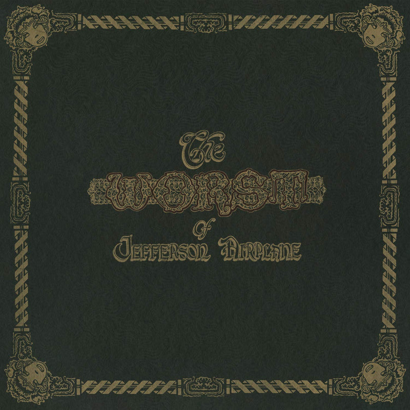 The Worst of Jefferson Airplane