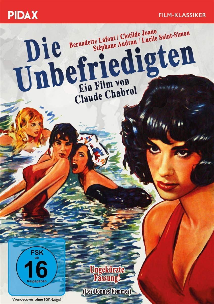 Die Unbefriedigten (Les bonnes femmes) - Ungekürzte Fassung