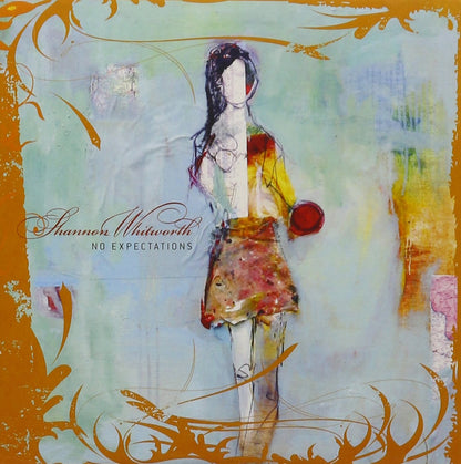 Shannon Whitworth - No Expectations