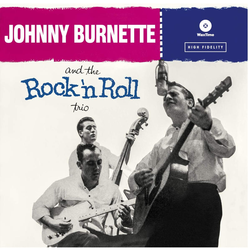 Johnny Burnette and the Rock `N Roll Trio r