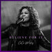 New Day Christian Distributors Audio CD-Believe for It (Live