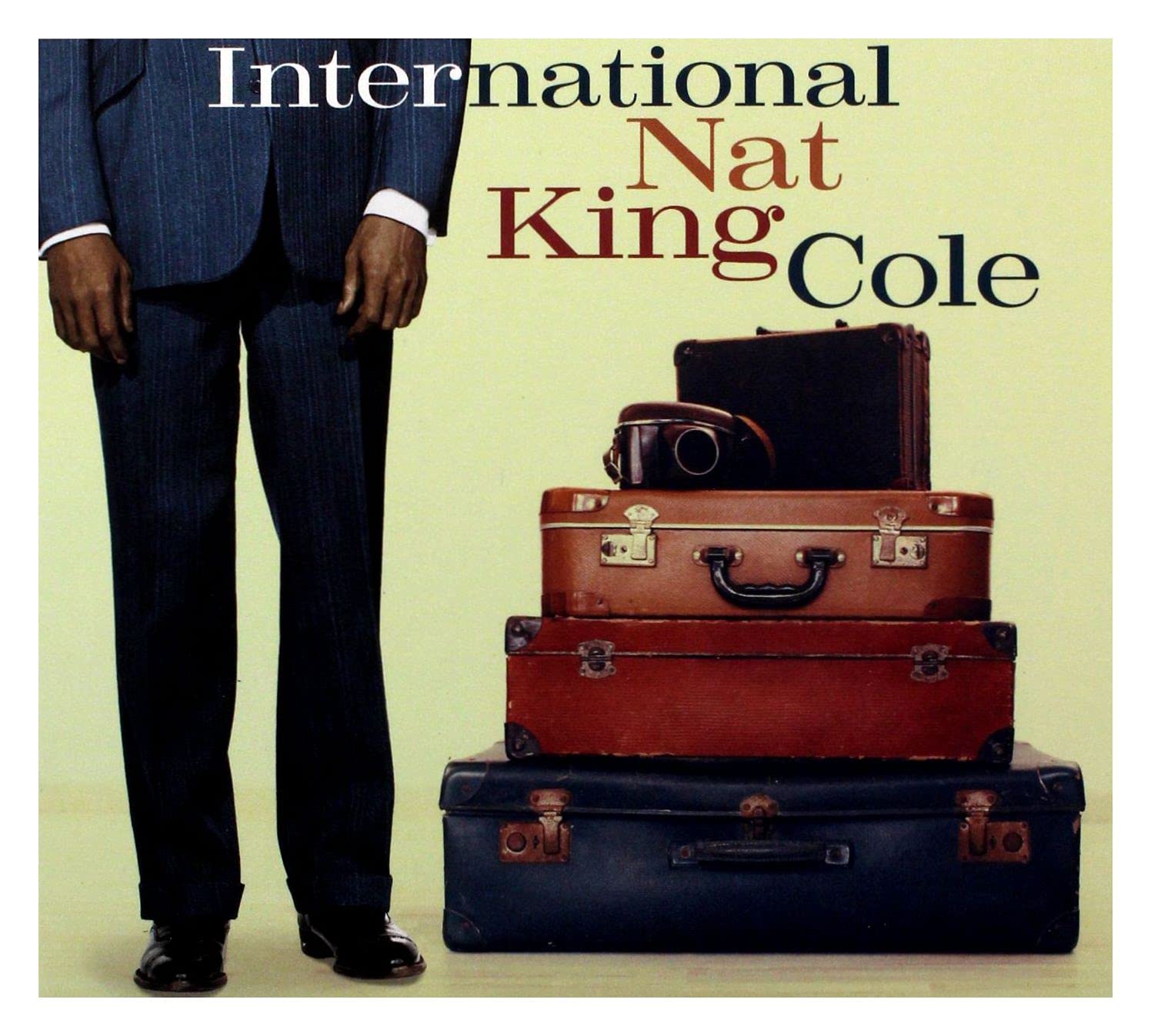 Nat King Cole: International Nat King Cole
