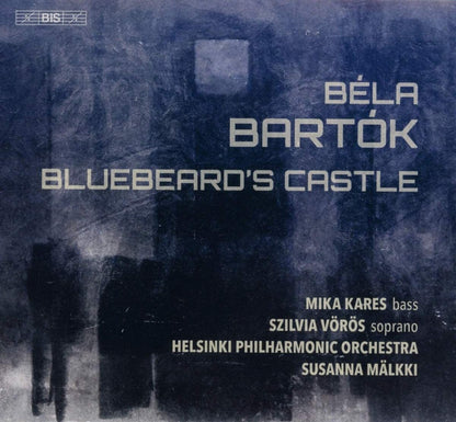Béla Bartók: Bluebeard's Castle