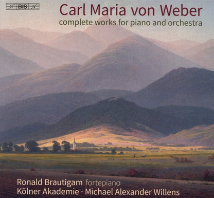 Carl Maria Von Weber: Complete Works for Piano and Orchestra