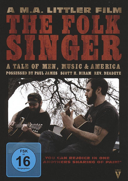 The Folk Singer - A Tale Of Men, Music and America (+ Audio-CD)