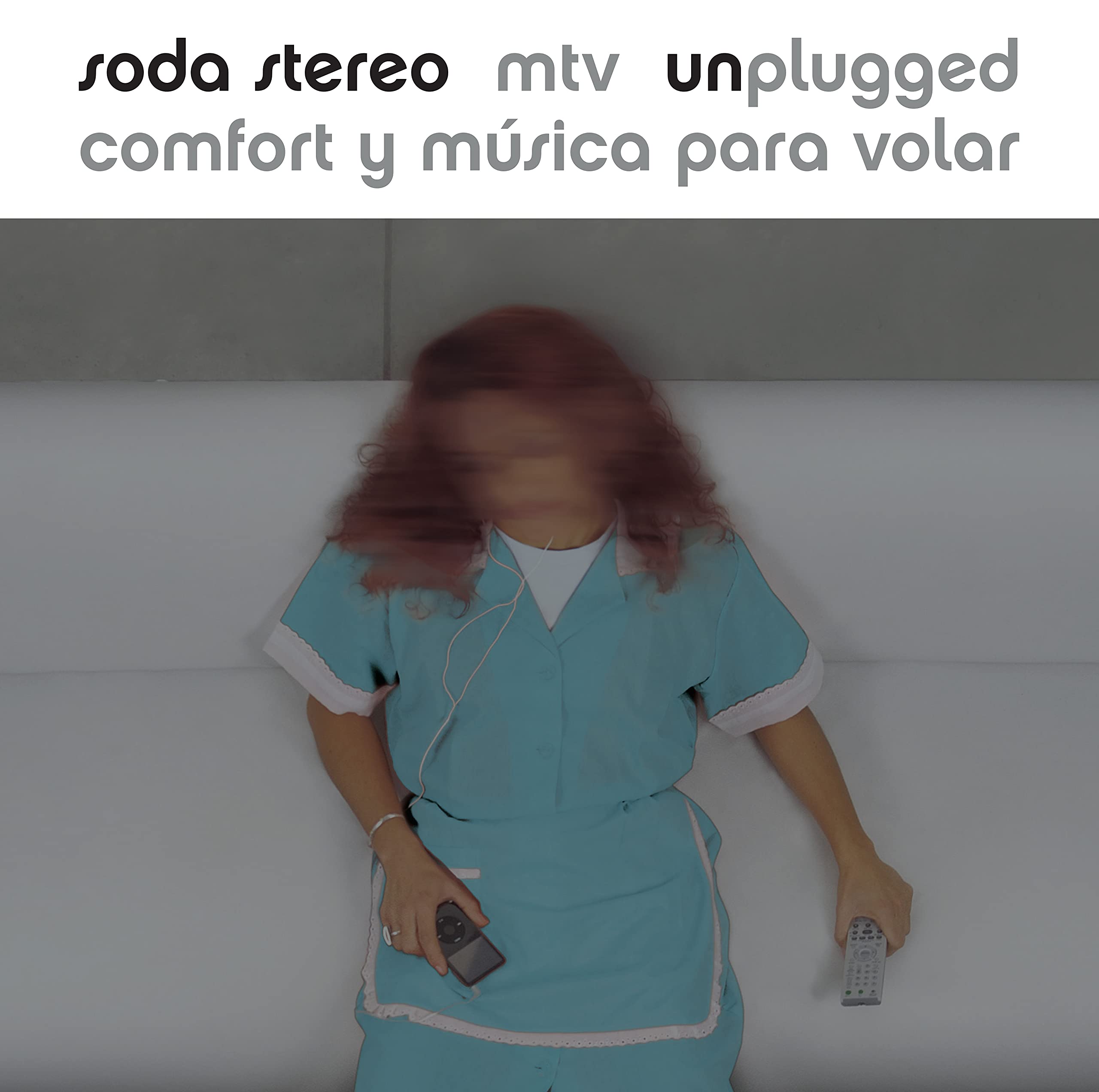 Comfort Y Musica Para Volar: MTV Unplugged Soda Stereo