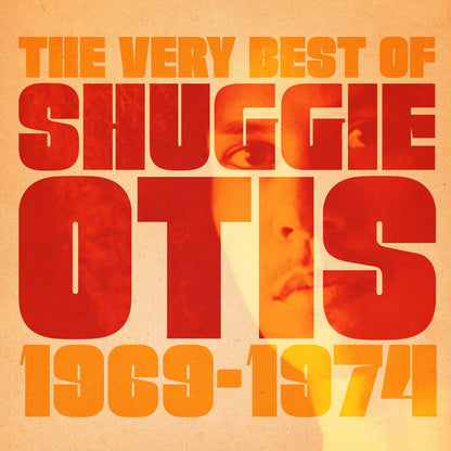 The Very Best of Shuggie Otis: 1969-1974
