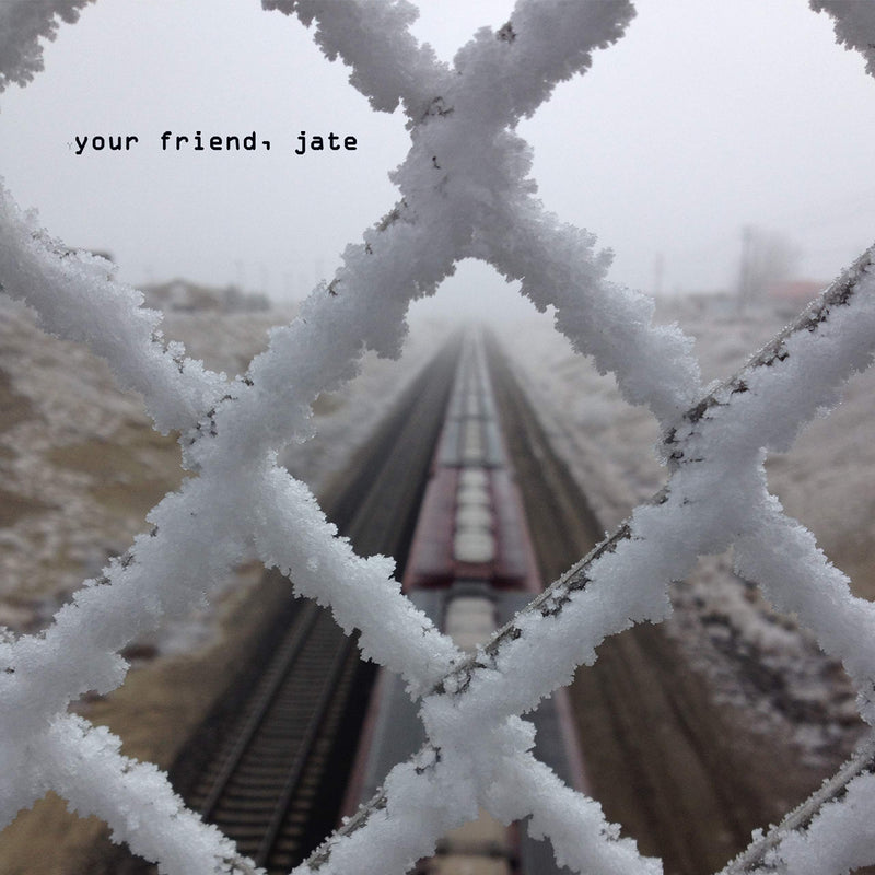 Your Friend Jate