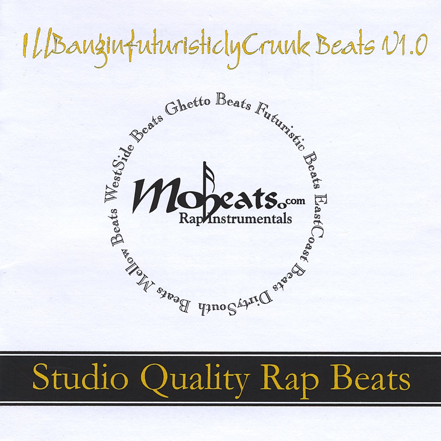 Illbanginfuturisticlycrunk Beats 1
