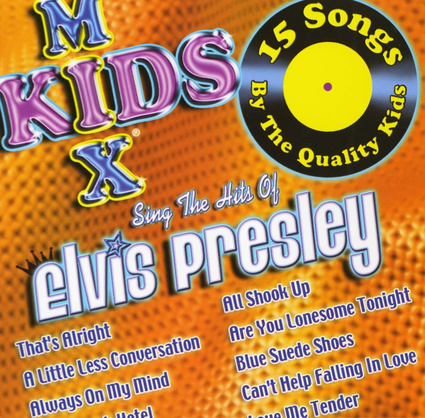 Kids Mix: Sing the Hits of Elvis Presley