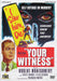 Your Witness