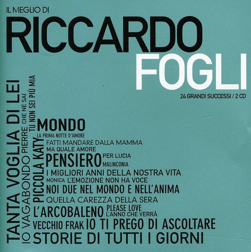 Il Meglio Di Riccardo Fogli