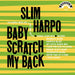 Baby Scratch My Back (Indie Exclusive)