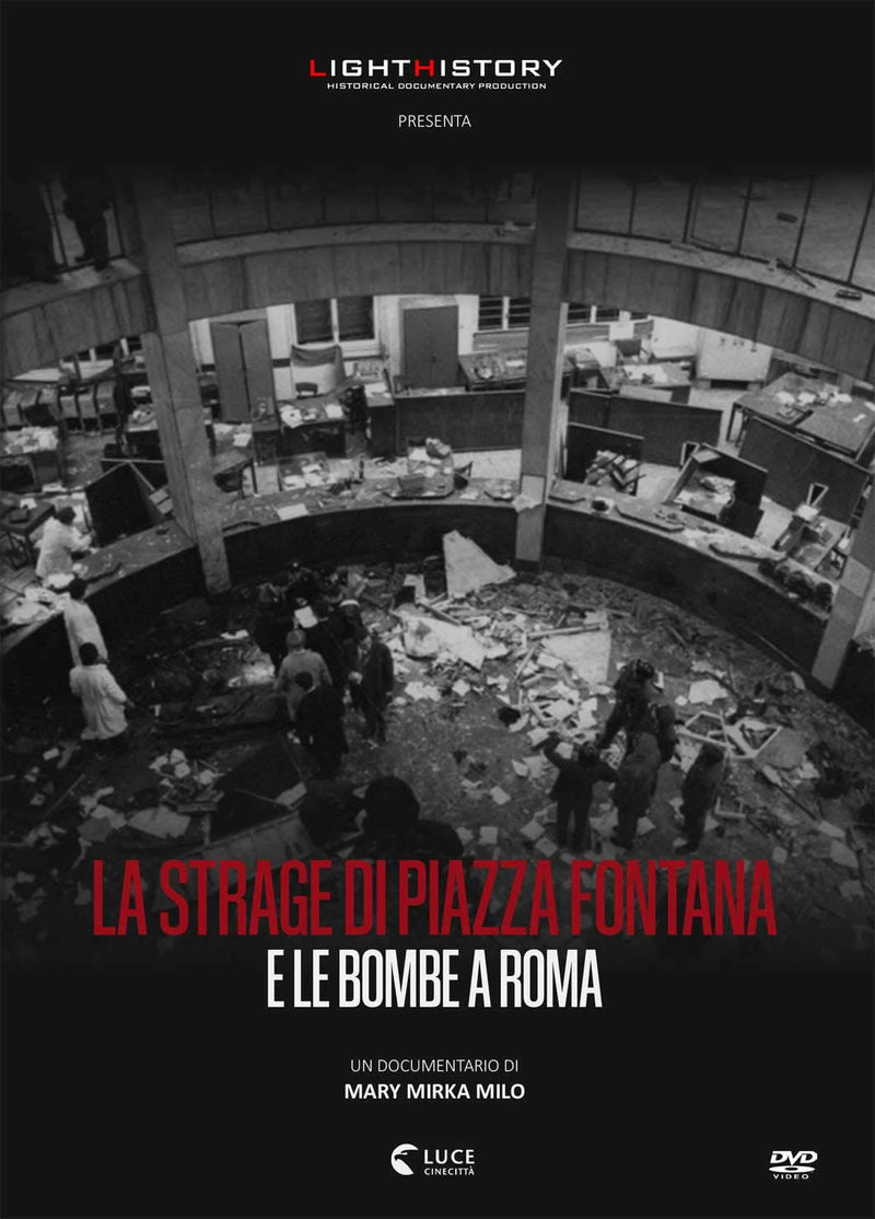 La Strage Di Piazza Fontana E Le Bombe a Roma