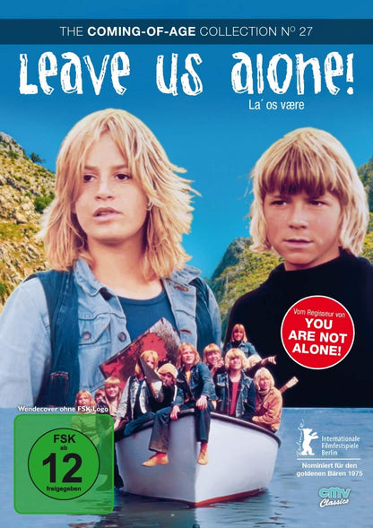 Leave Us Alone! (OmU