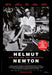 Helmut Newton: Bad And The Beautiful