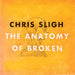 Anatomy of Broken