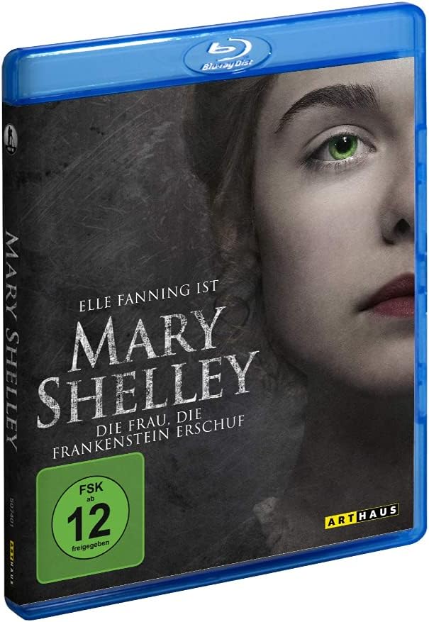 Mary Shelley - Die Frau, die Frankenstein erschuf