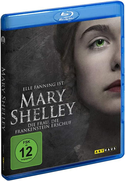 Mary Shelley - Die Frau, die Frankenstein erschuf