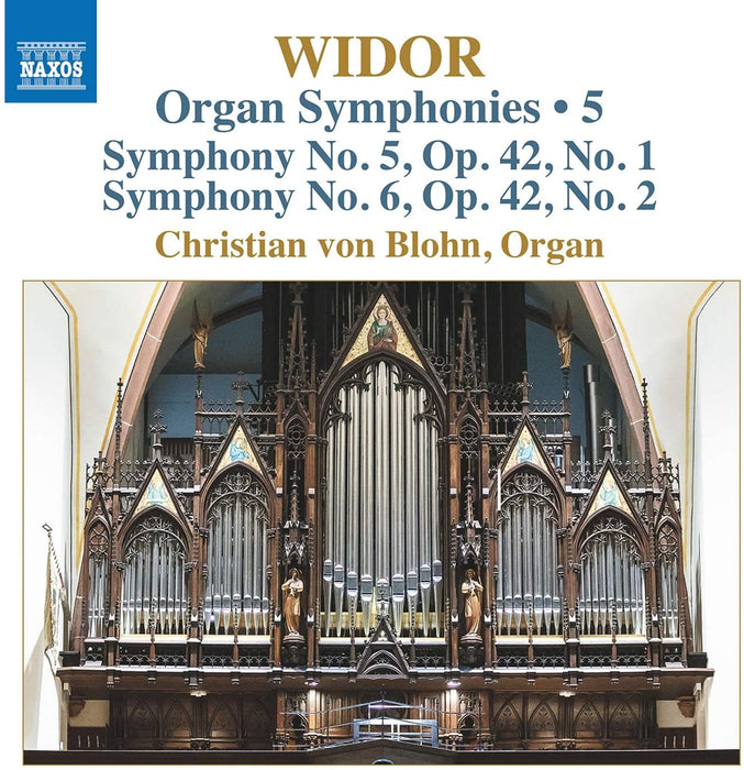 Widor: Organ Symphonies: Symphony No. 5, Op. 42, No. 1/Symphony No. 6, Op. 42, No. 2 - Volume 5