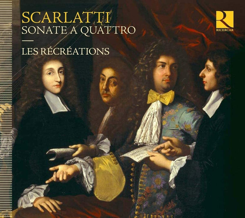 Scarlatti: Sonate a Quattro
