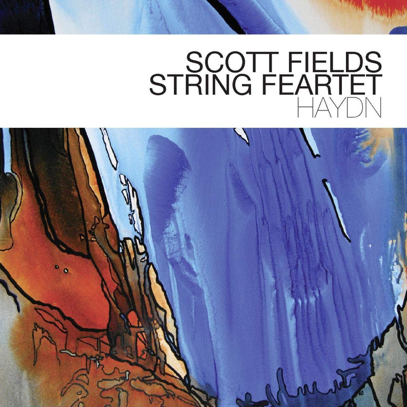 Scott Fields & String Feartet - Haydn