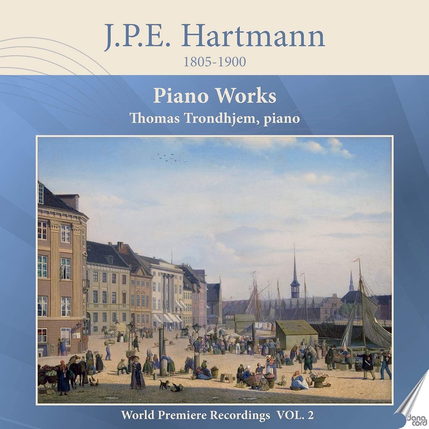 J.P.E. Hartmann: Piano Works - Volume 2