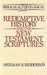 Redemptive History and the New Testament Scriptures