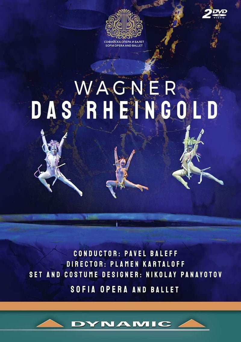 Das Rheingold: Sofia National Ballet (Baleff)
