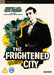 The Frightened City