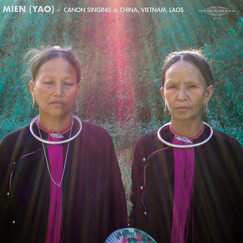MIEN (YAO): Canon Singing in China, Vietnam, Laos