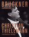 Bruckner: Symphonies Nos. 1-9